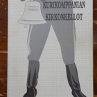 Uolevi Aho: KURIKOMPPANIAN KIRKONKELLOT - pikkukuva 1