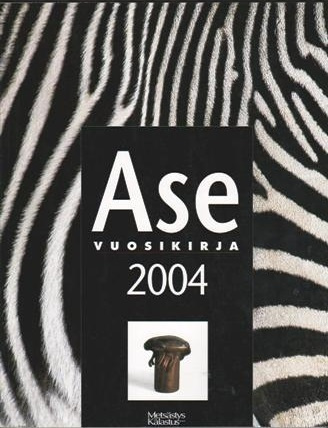 Ase vuosikirja 2004 (Metsästys ja kalastus)