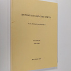 Byzantium and the North : Acta Byzantina Fennica Vol. 4 - pikkukuva 1