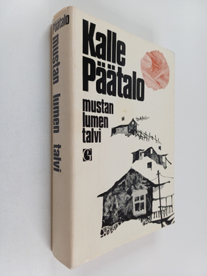 Kalle Päätalo : Mustan lumen talvi