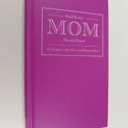 Heather Gibbs Flett ym. : Stuff Every Mom Should Know - pikkukuva 1