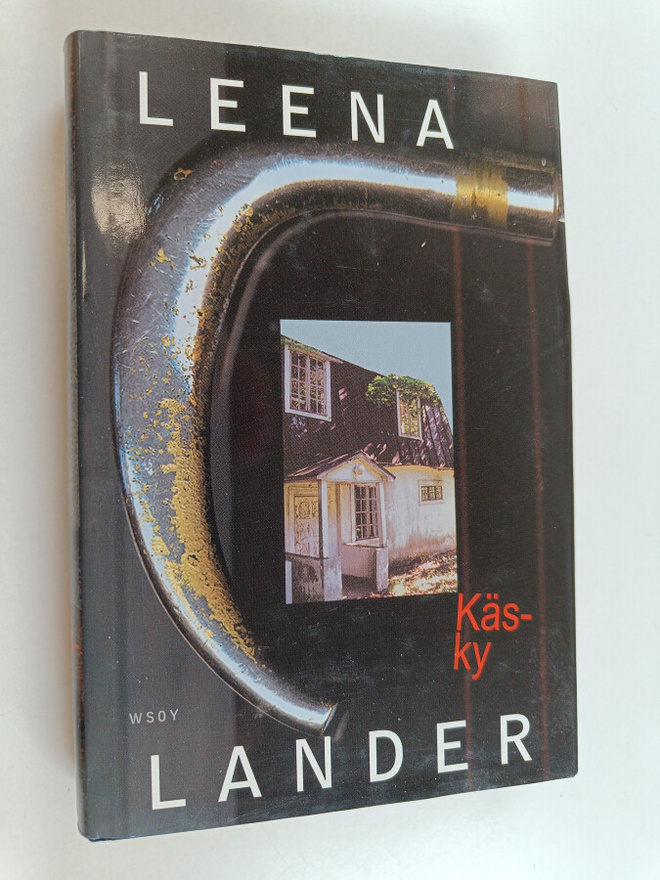 Leena Lander : Käsky (signeerattu, tekijän omiste)