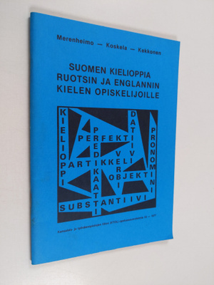 Kaarina Merenheimo : Suomen kielioppia ruotsin ja englann...