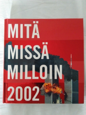 Mitä Missä Milloin 2002