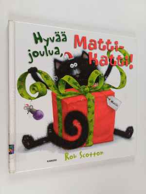 Rob Scotton : Hyvää joulua, Matti-Katti!