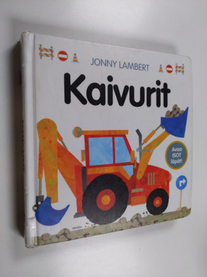 Jonathan Lambert : Kaivurit