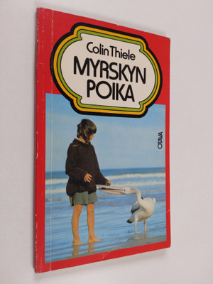 Colin Thiele : Myrskyn poika