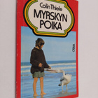 Colin Thiele : Myrskyn poika - pikkukuva 1