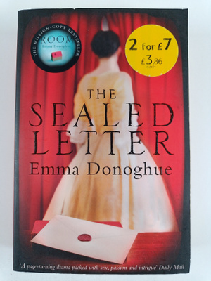 Emma Donoghue : The Sealed Letter