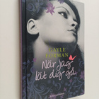 Gayle Forman : När jag lät dig gå - pikkukuva 1