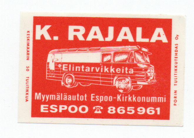 Porin Tulitikkutehdas K. RAJALA. Elintarvikkeita. ESPOO.