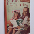 Arthur S. Maxwell : Ehtootarinoita : opettavaisia kertomu... - pikkukuva 1