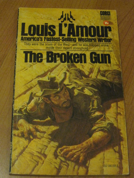 LOUIS L'AMOUR - THE BROKEN GUN (engl. kielinen)
