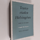 Nils Luchou : Teaterstaden Helsingfors under tre decennie... - pikkukuva 1