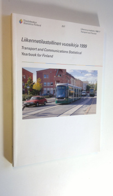 Liikennetilastollinen vuosikirja 1999