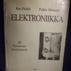 Rae Perälä - Pekka Skinnari : Elektroniikka 1-3 (SIS.PK:t !) - pikkukuva 4