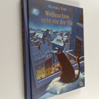 Monika Feth : Weihnachten steht vor der Tur - pikkukuva 1