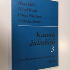Kaunis äidinkieli, 3 - Kansakoulun kielen ja tyylin opas - pikkukuva 1