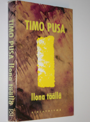 Timo Pusa : Ilona täällä