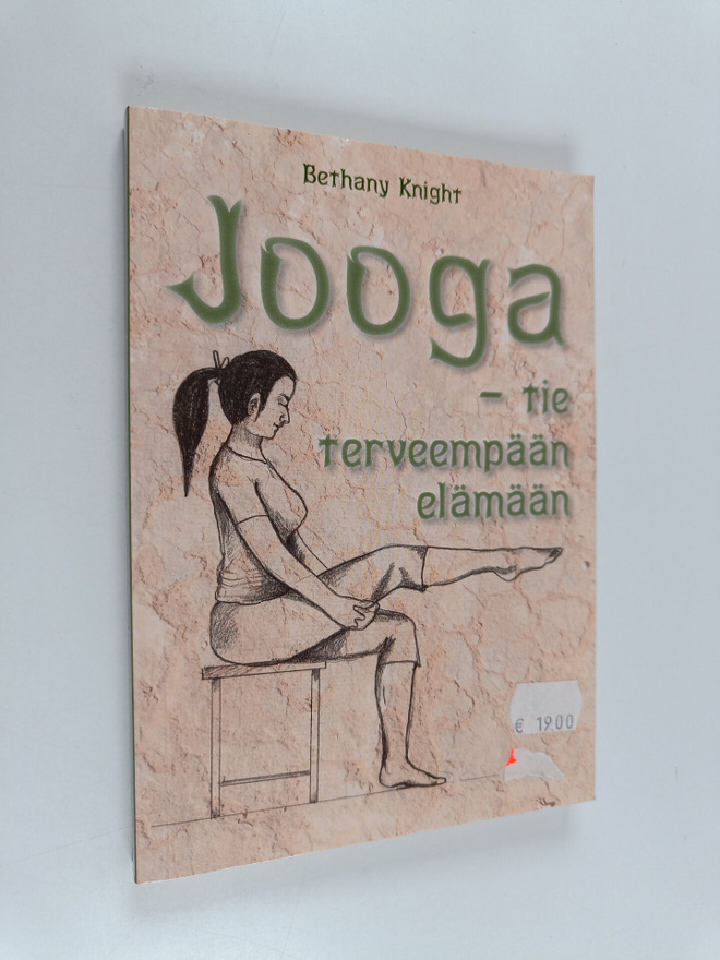 Bethany Knight : Jooga : tie terveempään elämään
