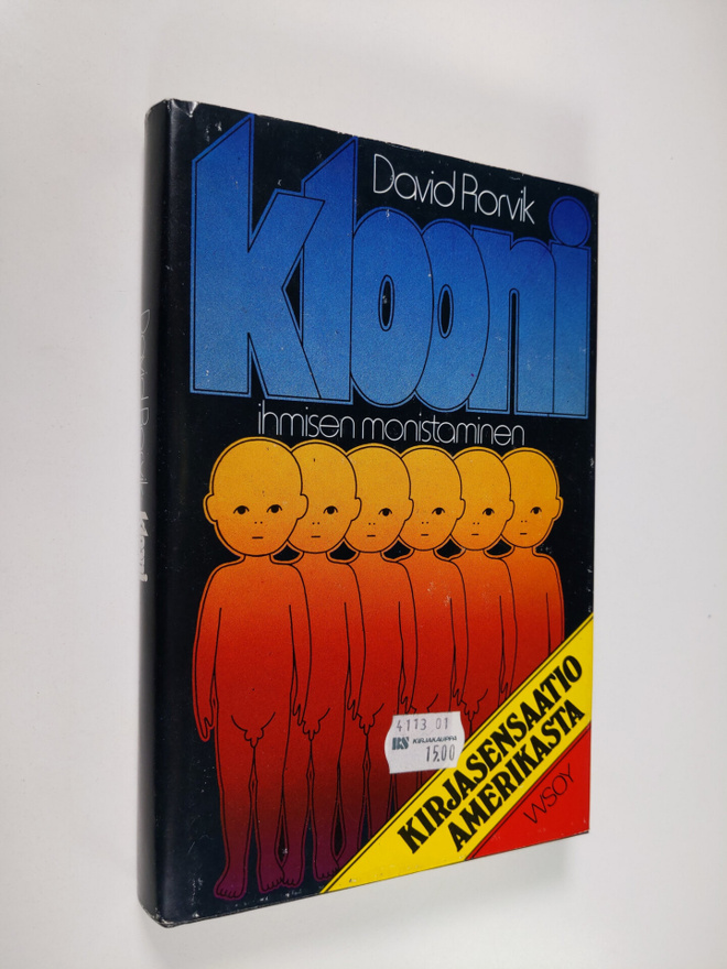 David Rorvik : Klooni : ihmisen monistaminen