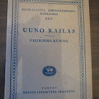 Uuno Kailas: Valikoima runoja - pikkukuva 1