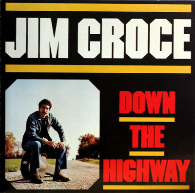 JIM CROCE: Down the highway (CD), mm. Alabama rain, kokoelma