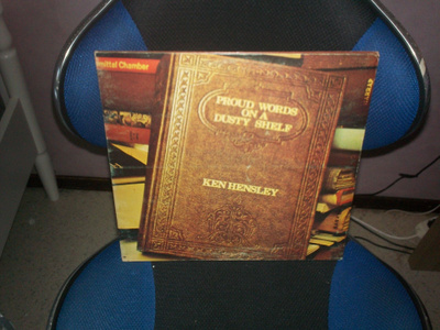 ken hensley:proud words on a dusty shelf