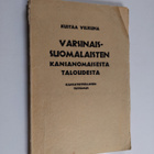 Kustaa Vilkuna : Varsinaissuomalaisten kansanomaisesta ta... - pikkukuva 1