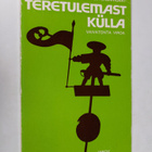 Kerttu Mustonen-Hukki : Teretulemast kulla = Vaivatonta v... - pikkukuva 1
