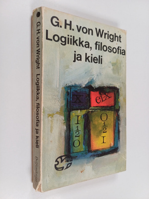 Jaakko Hintikka ym. : Logiikka, filosofia ja kieli - ajat...