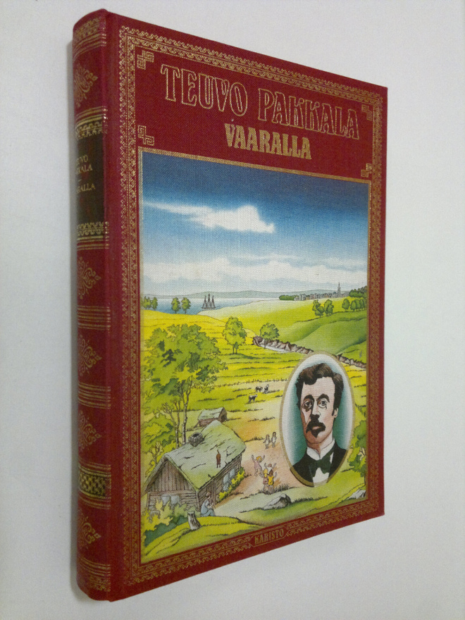 Teuvo Pakkala : Vaaralla ; Pieni elämäntarina