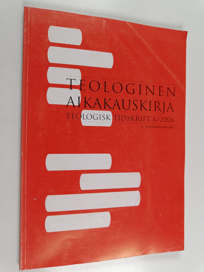 Teologinen aikakauskirja 6/2006