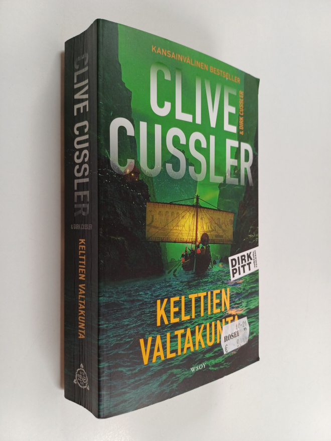Clive Cussler : Kelttien valtakunta : Dirk Pitt -seikkail...