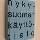 Annika ym. (toim.) Sorsa : Nykysuomen käyttötieto : sivis... - pikkukuva 1