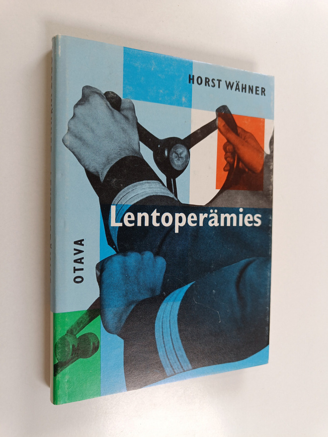 Horst Wähner : Lentoperämies : nuoren lentäjän tarina