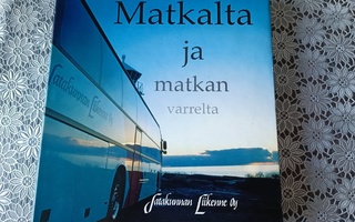 Satakunnan Liikenne Matkalta ja Matkan Varrelta + laatikko