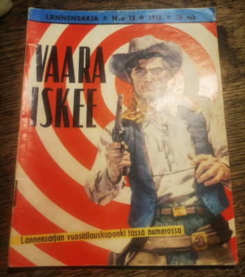 Lännensarja 12/1958: Vaara iskee
