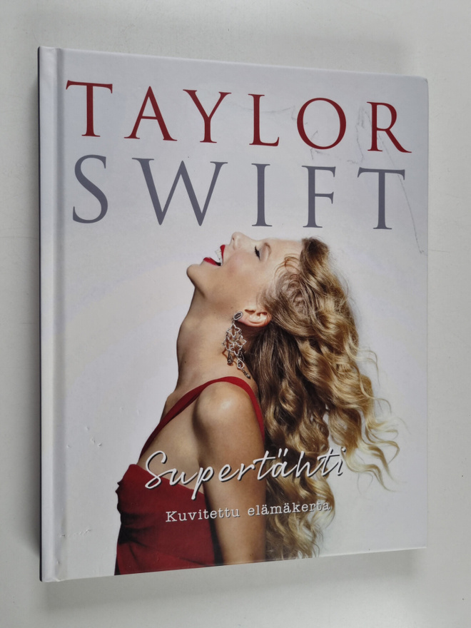Carolyn McHugh : Taylor Swift - Supertähti - Kuvitettu el...