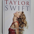 Carolyn McHugh : Taylor Swift - Supertähti - Kuvitettu el... - pikkukuva 1