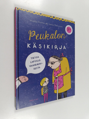 Vuokko Hurme ym. : Peukalon käsikirja : Tietoa lapsille v...