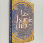 Firas Alkhateeb : Lost Islamic history : reclaiming Musli... - pikkukuva 1