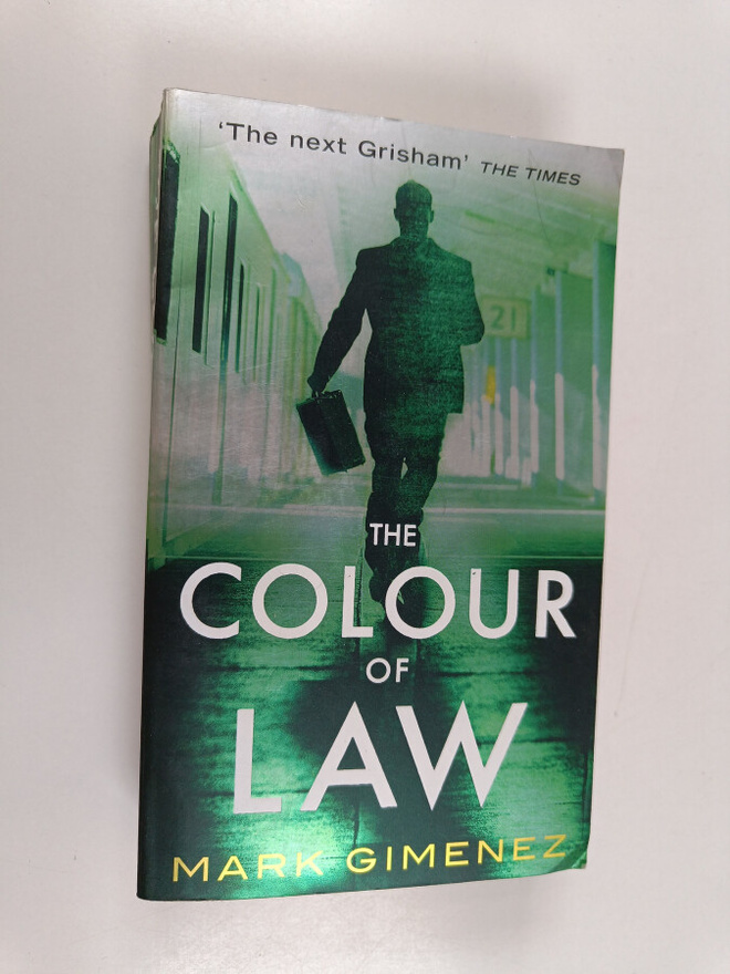 Mark Gimenez : The colour of law