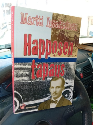 Martti Issakainen : Happosen tapaus ( SIS POSTIKULU ) SIGNED
