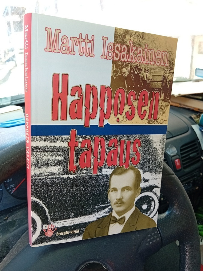Martti Issakainen : Happosen tapaus ( SIS POSTIKULU ) SIGNED