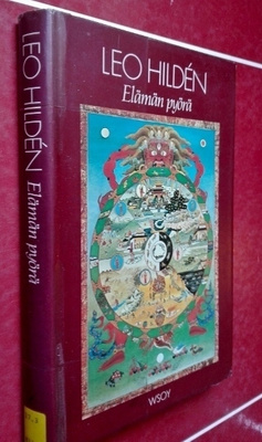 Hildén: Elämän pyörä (elämäntaito, hengellisyyttä)