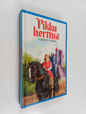 Charlotte M. Yonge : Pikku herttua : historiallinen romaa...