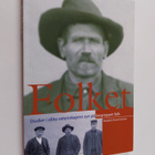 Derek (redaktör) Fewster : Folket : studier i olika veten... - pikkukuva 1
