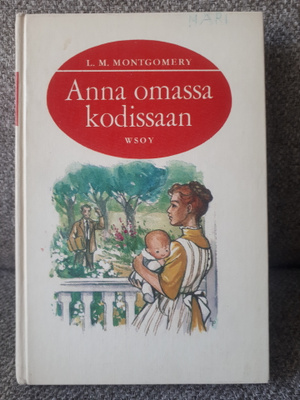 L. M. Montgomery: Anna omassa kodissaan