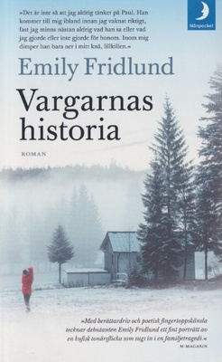 Emily Fridlund: Vargarnas historia